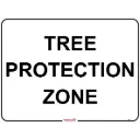 Safety Sign 600 x 450mm - Tree Protection Zone