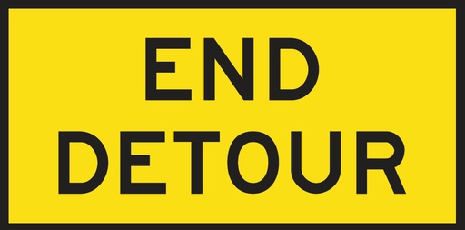 [SIGNT2-23A] Metal Sign Boxed Edge 1200 x 600mm - End Detour