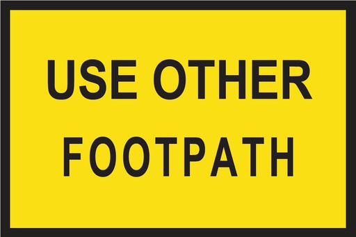 [SIGNT8-3] Metal Sign Boxed Edge 900 x 600mm - Use Other Footpath