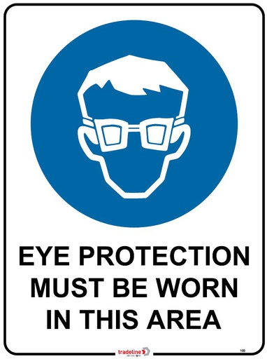 Safety Sign 600 x 450mm - Eye Protection must be worn