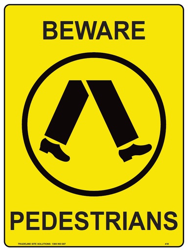Safety Sign 600 x 450mm - Beware of Pedestrians