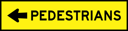 QLD Multi Message 1200 x 300mm Class 1 Reflective - Pedestrians with left arrow